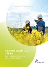 Das Titelbild des Nachhaltigkeitsberichts zeigt zwei Mitarbeiter vor einer Stromtrasse in einem Rapsfeld. Im Hintergrund sind Windräder zu sehen.